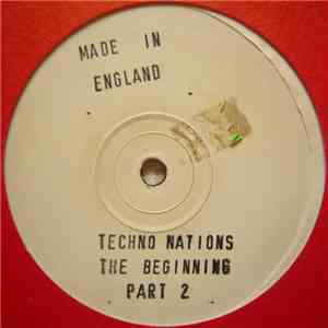 Various - Techno Nations - The Beginning (Part 2)