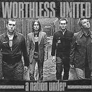 Worthless United - A Nation Under