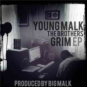 Young Malk - The Brothers Grim EP