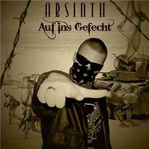 Absinth  - Auf Ins Gefecht