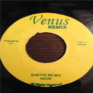 Akon - Ghetto Re-Mix