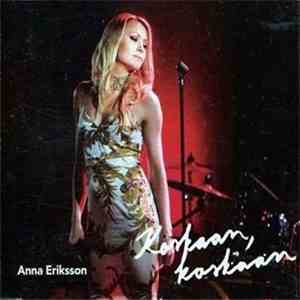 Anna Eriksson - Koskaan, Koskaan