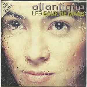 Atlantique  - Les Eaux De Mars