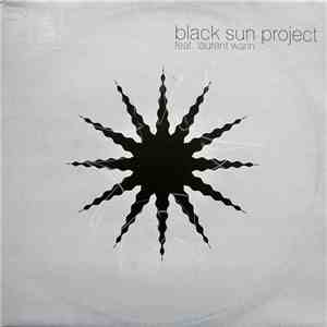 Black Sun Project Feat. Laurent Warin - Black Sun Project