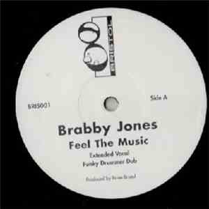 Brabby Jones - Feel The Music