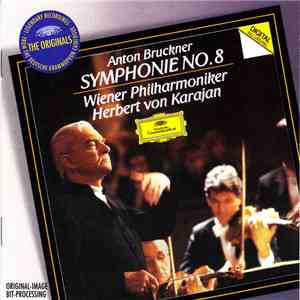 Bruckner, Vienna Philharmonic Orchestra, Herbert von Karajan - Symphonie No ...