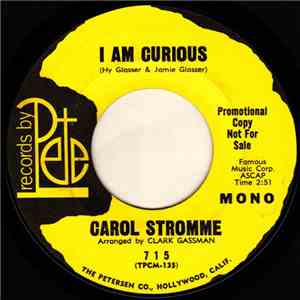Carol Stromme - I Am Curious