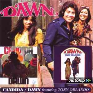 Dawn  - Candida/Dawn Featuring Tony Orlando