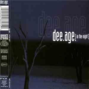 Dee Age - In The Night