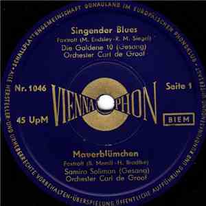 Die Goldene 10 / Samira Soliman / Lutz Landers / Orchester Carl De Groof - ...