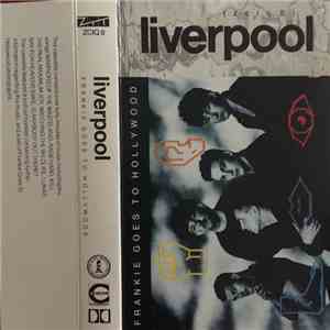 Frankie Goes To Hollywood - Liverpool