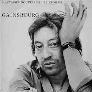 Gainsbourg - Mauvaises Nouvelles Des Étoiles