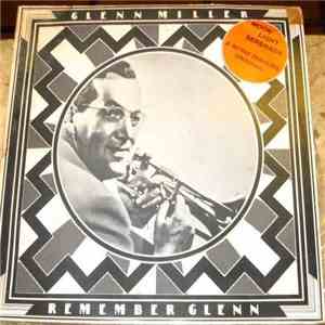Glenn Miller - Remember Glenn