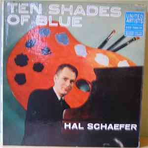 Hal Schaefer - Ten Shades Of Blue