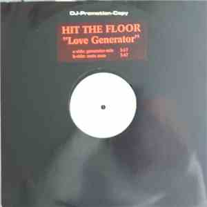 Hit The Floor - Love Generator
