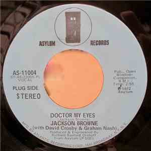 Jackson Browne - Doctor My Eyes
