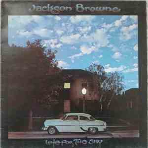 Jackson Browne - Late For The Sky