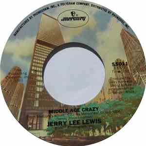 Jerry Lee Lewis - Middle Age Crazy