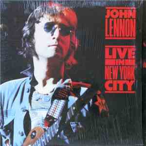 John Lennon - Live In New York City