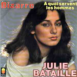 Julie Bataille - Bizarre