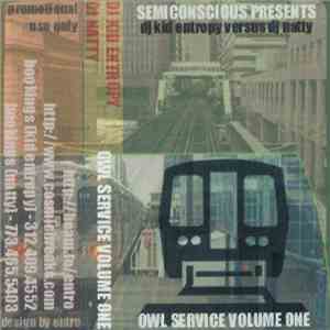 Kid Entropy versus DJ Natty - Owl Service Volume One
