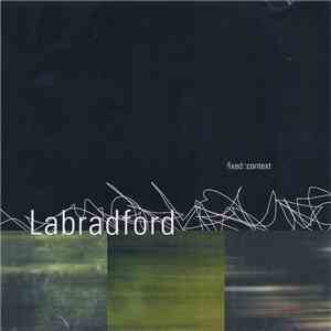 Labradford - Fixed::Context