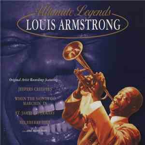 Louis Armstrong - Ultimate Legends