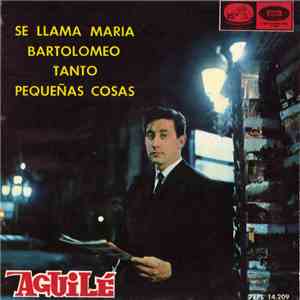 Luis Aguile - Se Llama Maria