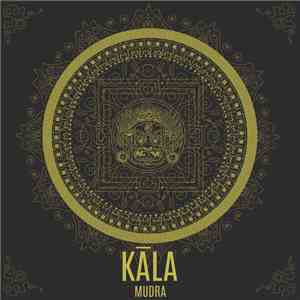 Mudra  - Kāla