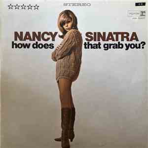Nancy Sinatra - How Does That Grab You?