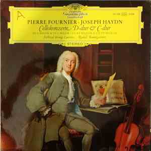 Pierre Fournier, Joseph Haydn, Festival Strings Lucerne, Rudolf Baumgartner ...