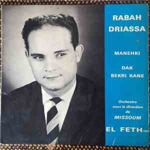 Rabah Driassa - Manehki / Dak Bekri Kane