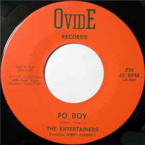 The Entertainers  Featuring Bobby Conerly - Po Boy