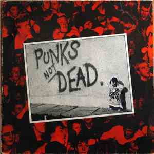The Exploited - Punks Not Dead.