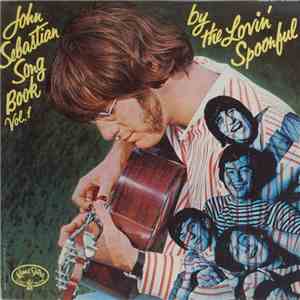 The Lovin' Spoonful - John Sebastian Song Book Vol. 1