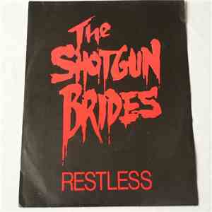 The Shotgun Brides - Restless
