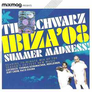 Tiefschwarz - Ibiza '08 Summer Madness!