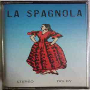 Unknown Artist - La Spagnola