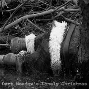 Various - Dark Meadow's Lonely Christmas