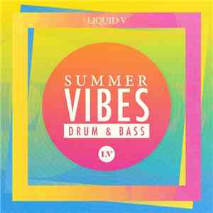 Various - Summer Vibes Drum & Bass
