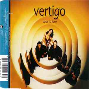 Vertigo  - Back To Love