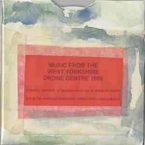West Yorkshire Drone Centre - Music From The West Yorkshire Drone Centre 19 ...