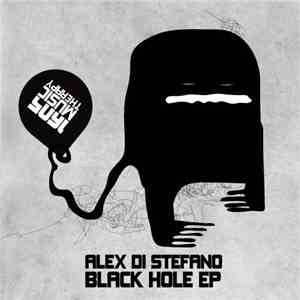 Alex Di Stefano - Black Hole EP