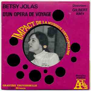 Betsy Jolas - D'Un Opéra De Voyage