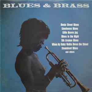 Blues And Brass - The Exciting Combination Of Blues And Brass