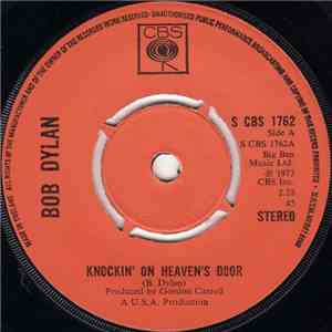 Bob Dylan - Knockin' On Heaven's Door