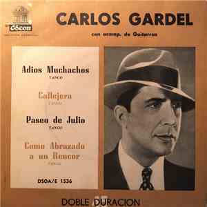 Carlos Gardel - Adios Muchachos