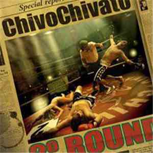 ChivoChivato - 2º Round