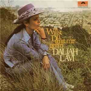 Daliah Lavi - Willst Du Mit Mir Geh'n