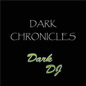 Dark DJ - Dark Chronicles